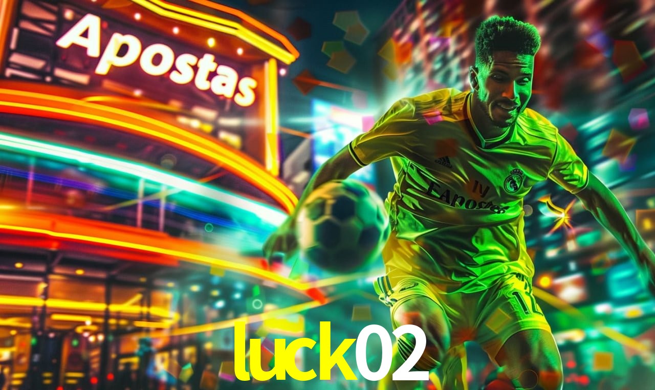 Apostas Esportivas na luck02: Um Guia Completo